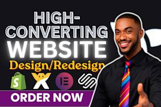 design high converting wix, webflow, squarespace, wordpress and shopify websites