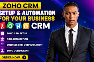 zoho CRM setup, CRM automation, business CRM configuration, zoho consultant
