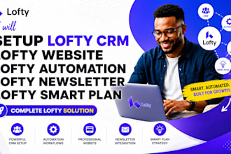 setup lofty CRM lofty website lofty automation lofty newsletter lofty smart plan