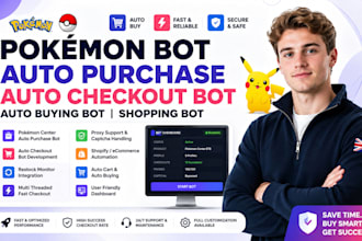 do pokemon bot, auto purchase, auto checkout bot, auto buying bot, shopping bot