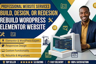 build, design or redesign wordpress website, rebuild wordpress elementor website