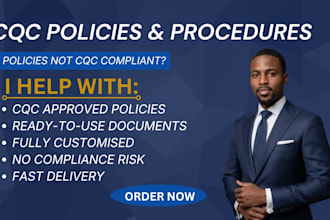 write cqc compliant policies and procedures for your care business
