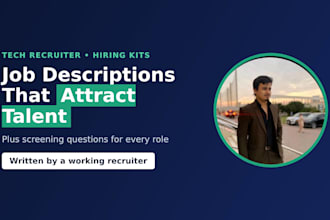 write tech job descriptions and screening interview questions