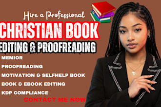 proofread, copy edit and format christian books, memoirs and fiction novel
