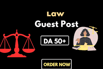 provide law niche guest posts on legal blogs