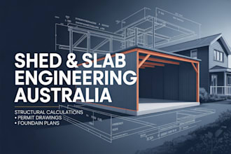 design concrete slab shed plans and structural engineering drawings in australia