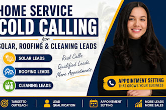 home service cold calling solar roofing and cleaning lead generation