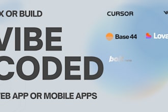 build or fix your vibe coding website or app, lovable, cursor, base44