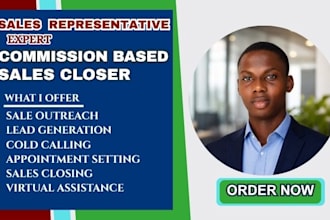commission based sales closer b2b sales closer and close high ticket sales