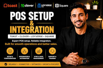 setup and integrate toast, clover, loyverse and square pos