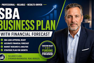 write investor ready business plan for startups, sba loan and financial forecast