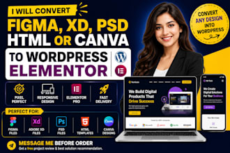convert figma, xd, PSD, HTML or canva to wordpress elementor