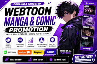 professionally promote your webtoon manga comic or wattpad story