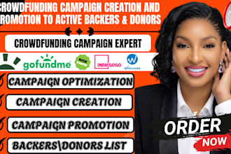 do crowdfunding campaign promotion, kickstarter, indiegogo or gofundme promotion