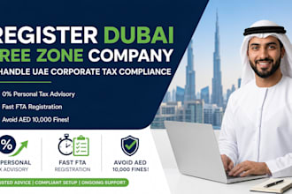 register your dubai free zone company and handle uae corporate tax