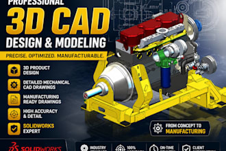 do 3d cad product design, mechanical cad drawing for manufacturing in solidwork