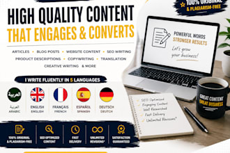 write high quality content in arabic, english, french, spanish and german