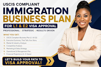 write a uscis immigration business plan for eb2 l1 e2 visa