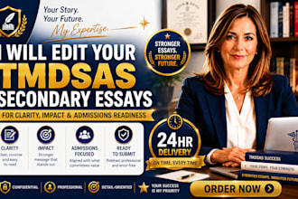 edit your tmdsas secondary essays for clarity, impact and admissions readiness