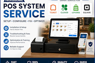 setup and configure toast, clover, loyverse  and square pos
