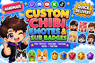 draw custom chibi emotes and sub badges for twitch discord youtube kick tiktok