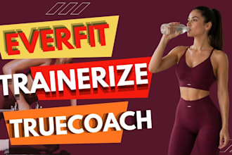 setup trainerize everfit truecoach workout app