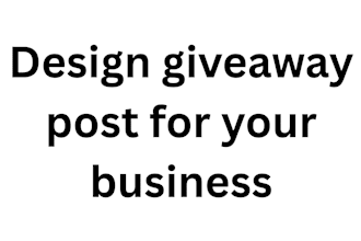 design giveaway post for your business