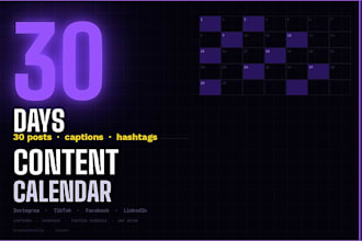create a custom 30 day social media calendar with captions and hashtags
