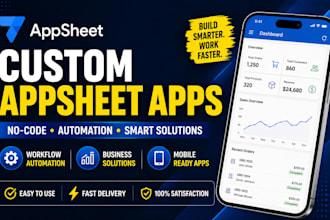 build custom appsheet app, appsheet automation and workflow system