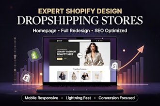 build shopify store design or redesign shopify dropshipping website homepage seo