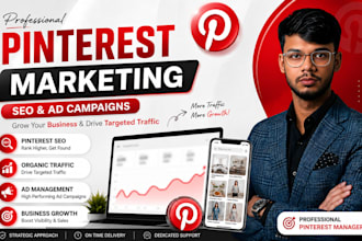 manage pinterest marketing, SEO and ads campaigns for you