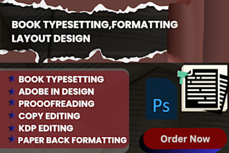 do book formatting, book typesetting, ebook and KDP book layout