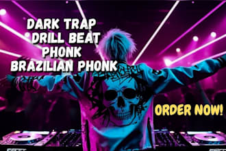 produce dark trap drill phonk, brazilian phonk beats