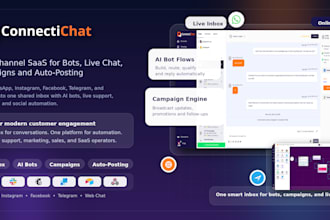 develop a multi channel chatbot, live chat, and campaign saas app