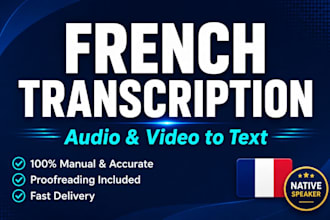 do professional french audio transcription and video transcription