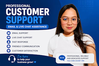 provide professional customer support