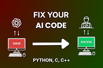 fix your broken ai generated python, c or cpp code and make it work
