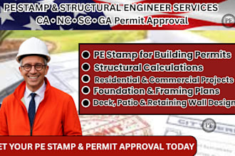 ca, nc, sc, ga permit approval, pe stamp, licensed engineer, structural engineer