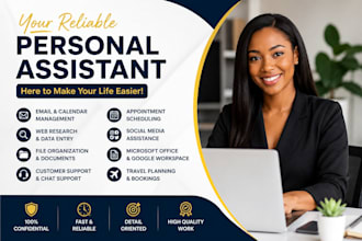 be your personal  assistant