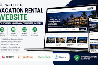 build vacation rental website on lodgify, hostaway, ownerrez, guesty