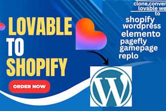 convert,clone lovable to app wordpress shopify website by replo gempages