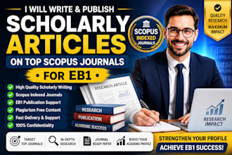 publish scholarly articles on top scopus journals for eb1