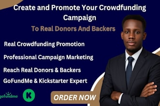 create and promote your crowdfunding campaign to real donors and backers