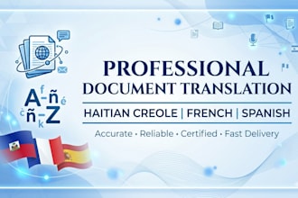 translate documents from french spanish and haitian creole