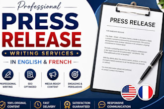 write compelling PR press releases in english and french