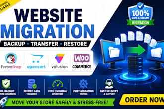 do prestashop opencart volusion woocommerce website migration backup transfer