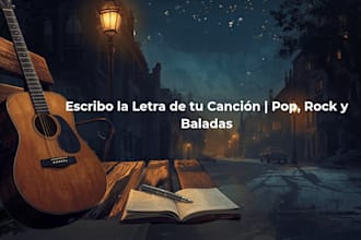 escribiré letras emotivas en español para tu canción