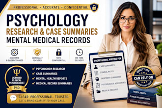 write psychology research case summaries and mental medical record