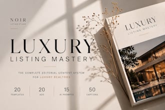 provide luxury listing mastery templates for real estate