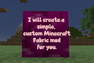 create a simple minecraft fabric mod for you